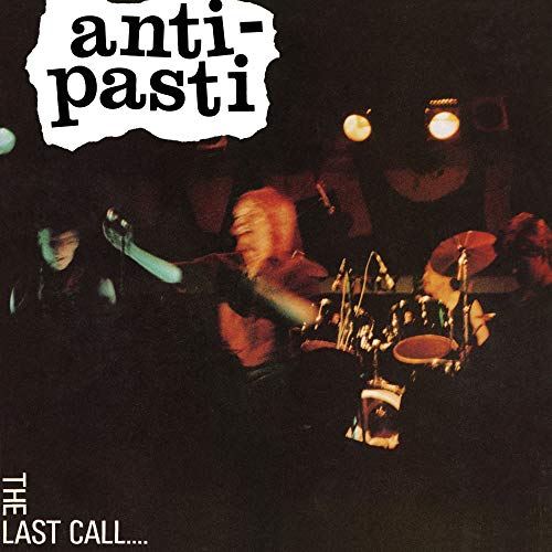 Anti-pasti - Last Call [CD]