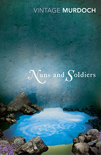 Nuns and Soldiers: Iris Murdoch