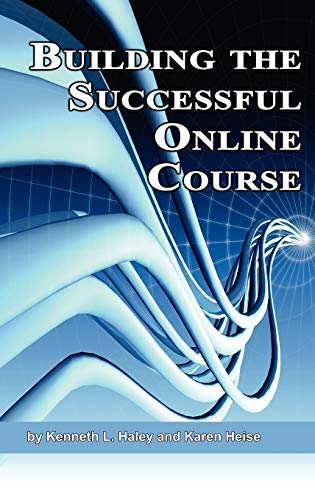 Building the Successful Online Course