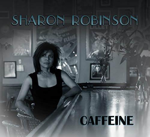 Sharon Robinson - Caffeine [CD]