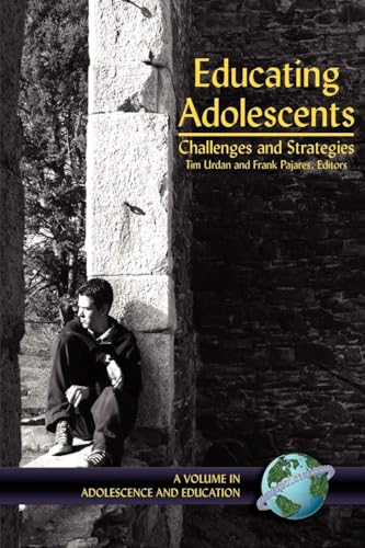 Educating Adolescents : Challenges and Strategies