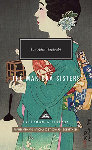 The Makioka Sisters: Junichiro Tanizaki