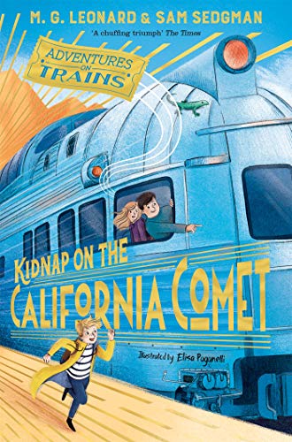Kidnap on the California Comet (Adventures on Train)