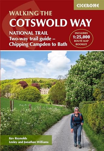 The Cotswold Way : NATIONAL TRAIL Two-way trail guide - Chipping Campden to Bath