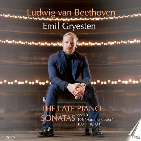 Emil Gryesten - Ludwig van Beethoven: The Late Piano Sonatas [CD]