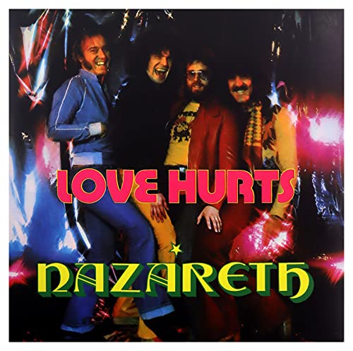 Nazareth band portrait with album title “Love Hurts” in bright lettering.