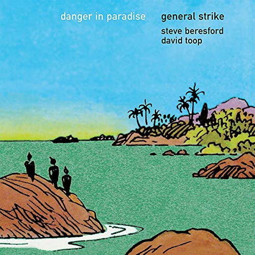 General Strike - Danger In Paradise [VINYL]
