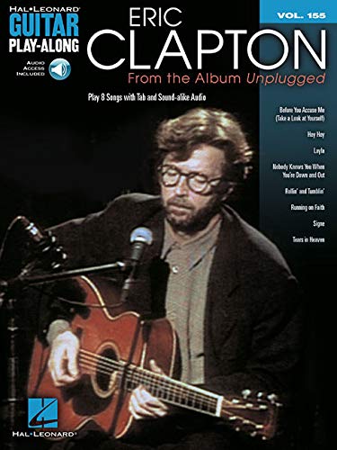 Guitar Play-Along Volume 155: Eric Clapton From the Album Unplugged
