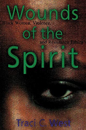 Wounds of the Spirit: Black Women