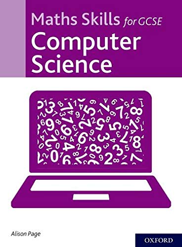 Maths Skills for GCSE Computer Science (Maths Skills for A Level Science)