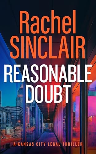 REASONABLE DOUBT : A Damien Harrington Legal Thriller 3