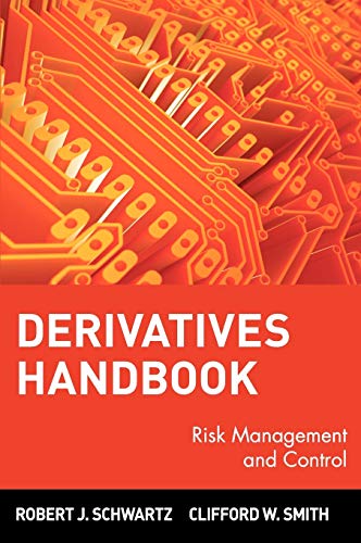 Derivatives Handbook: Risk Management and Control