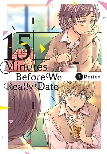 Fifteen Minutes Before We Really Date Gn Vol 01 (Mr) (C: 0-1