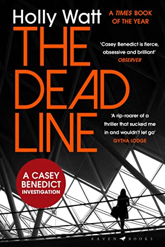 The Dead Line: A Casey Benedict Investigation