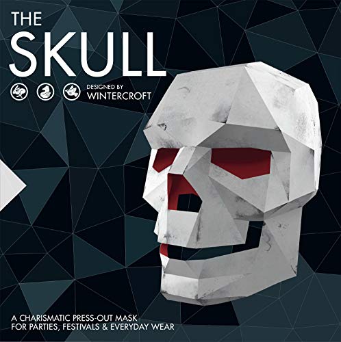 The Skull: Designed by Wintercroft: A charismatic press-out mask for parties and everyday wear