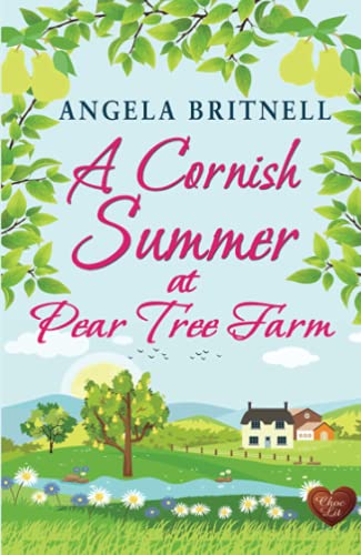 A Cornish Summer at Pear Tree Farm: 1