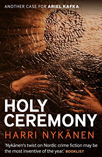 Holy Ceremony (Ariel Kafka Mystery)