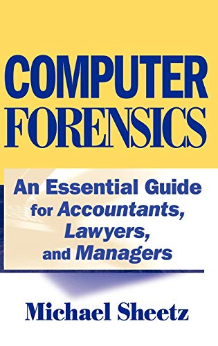 Computer Forensics: An Essential Guide for Accountants