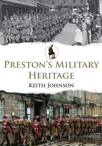Book cover: "Preston's Military Heritage" with historical and modern soldier images.
