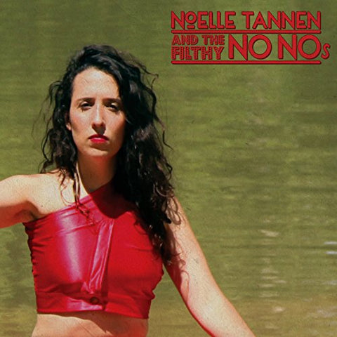 Tannen Noelle - Noelle Tannen & The Filthy No Nos [CD]