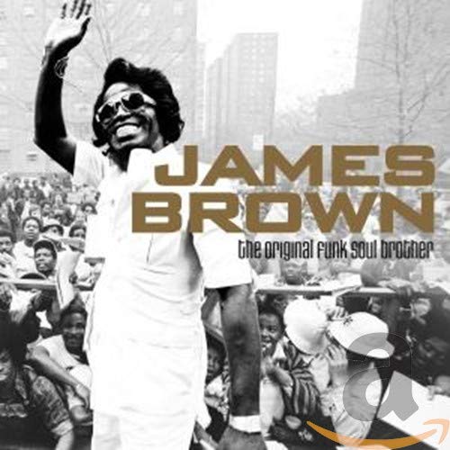 Brown James - Original Funk Soul Brother [CD]