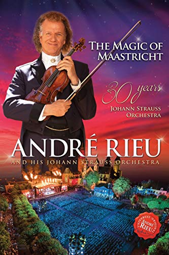 André Rieu: The Magic Of Maastricht - 30 Years Of The Johann... [DVD]