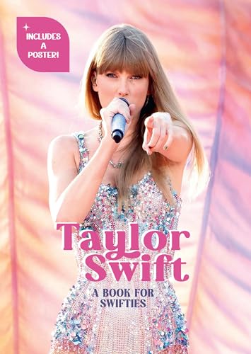 Taylor Swift : A Book for Swifties