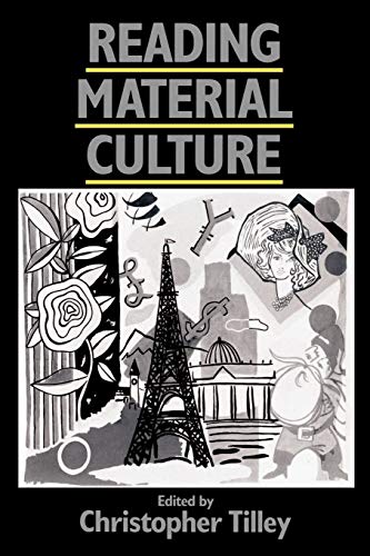 Reading Material Culture: Structuralism
