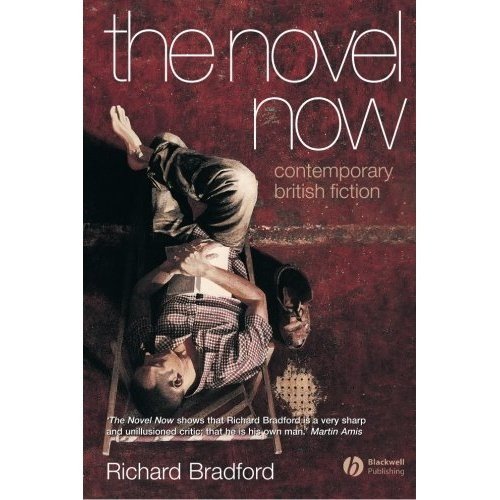 The Novel Now: Contemporary British Fiction
