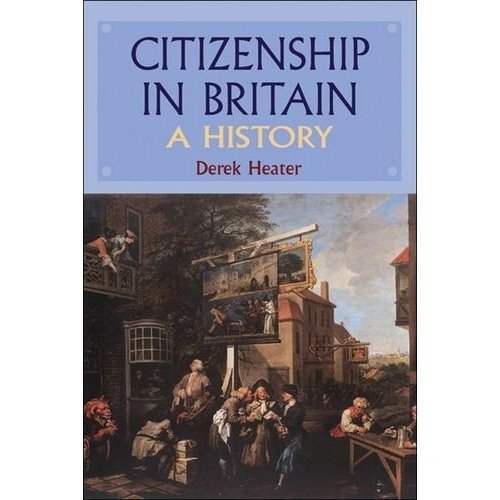 Citizenship in Britain : A History
