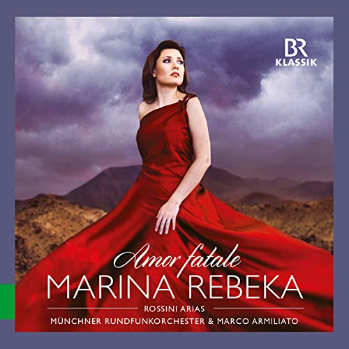 Rebeka/munchner Ro - Gioachino Rossini: Amor Fatale - Rossini Arias [CD]