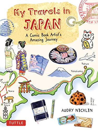 My Travels in Japan: A Comic Book Artists Journal