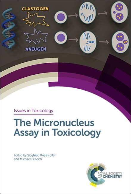 Micronucleus Assay in Toxicology : Volume 39