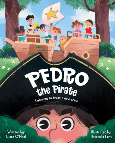 Pedro the Pirate : Learing to trust a new crew