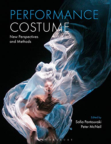 Performance Costume : New Perspectives and Methods