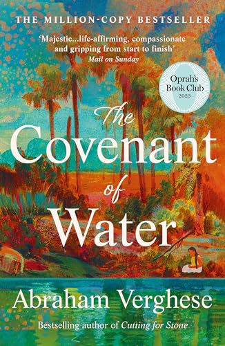 The Covenant of Water : An Oprah’s Book Club Selection