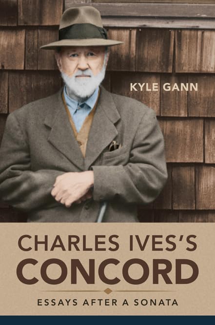 Charles Ivess Concord: Essays After a Sonata