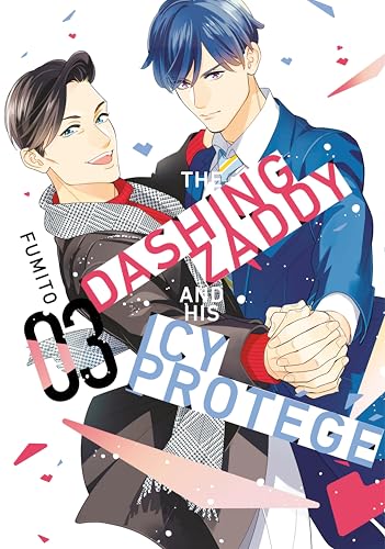 The Dashing Zaddy and His Icy Protege 3 : 3