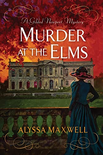 Murder at the Elms (Gilded Newport Mystery)