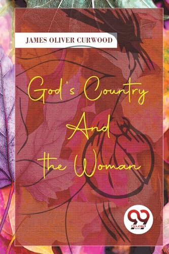 God'S Country-And The Woman
