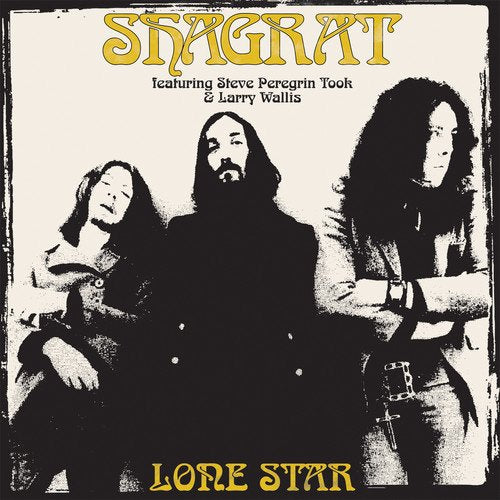 Shagrat Feat. Steve Took & Larry Wallis - Lone Star [VINYL]