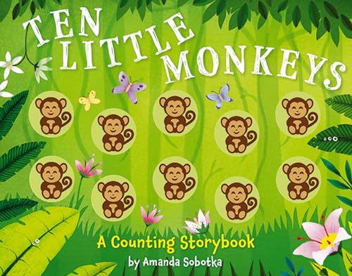 Ten Little Monkeys : A Counting Storybook
