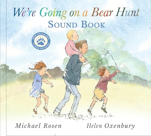 We're Going on a Bear Hunt : Press the paw to hear the sounds in this Interactive sound book edition of the classic family favourite