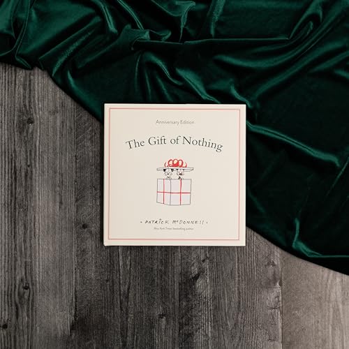 The Gift of Nothing Anniversary Edition
