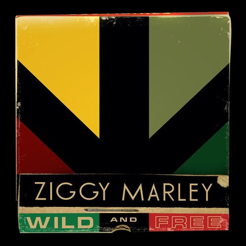 Ziggy Marley “Wild and Free” CD cover with Jamaican flag colors.