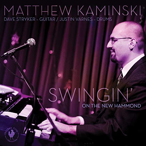 Matthew Kaminski - Swingin' On The New Hammond [CD]