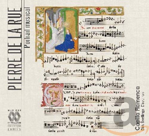 Snellings Dirk; Capilla Flamen - La Rue: Portrait Musical [CD]