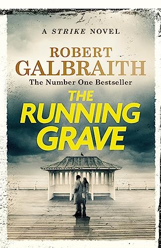 Robert Galbraith - The Running Grave