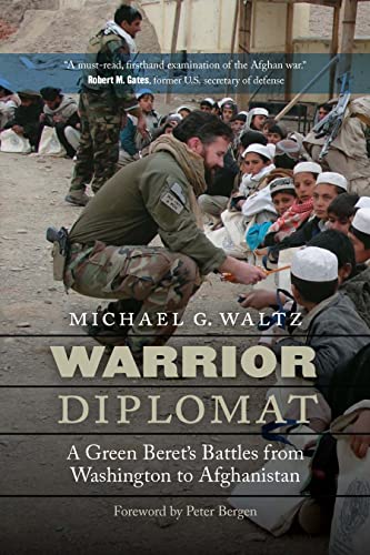 Warrior Diplomat: A Green Berets Battles from Washington to Afghanistan