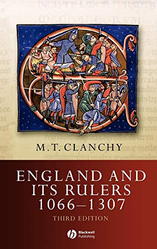 England and Its Rulers: 1066-1307